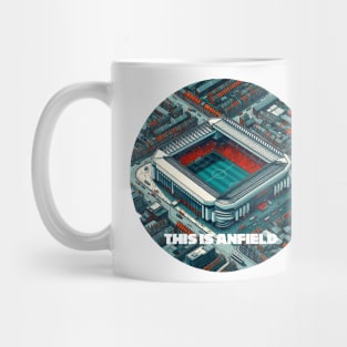 This is Anfield LFC Mug